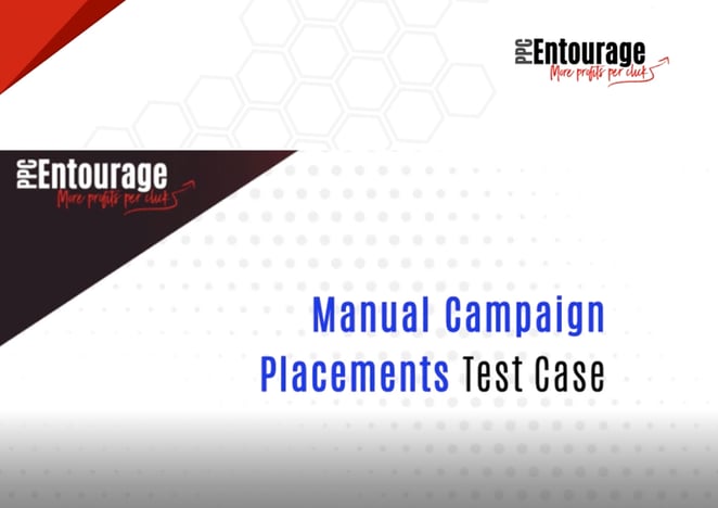 Manual Campaign Placement Test Case